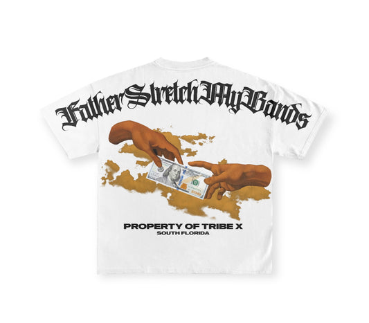“Father Stretch My Bands” Tee - White